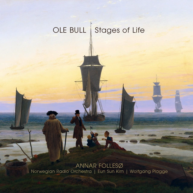 Annar Follesø Ole Bull: Stages Of Life (SABD) 