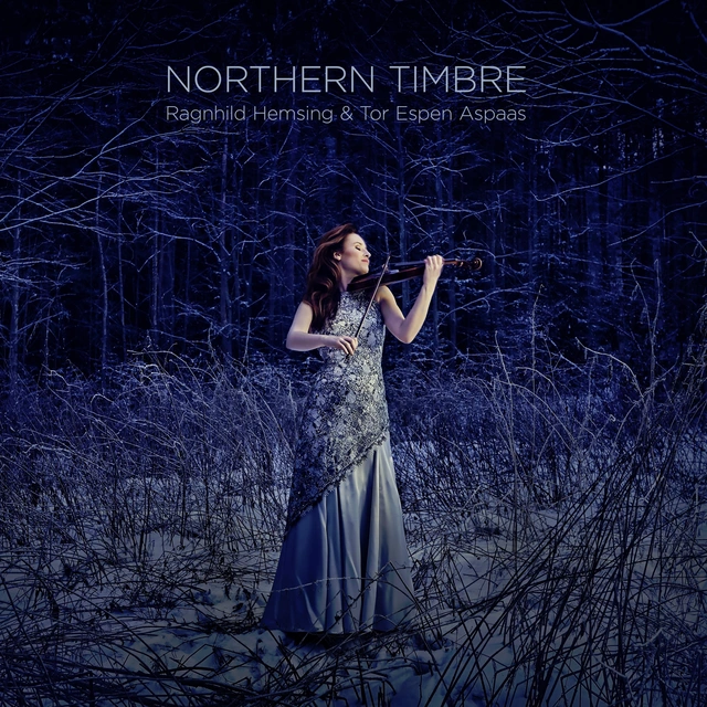 Ragnhild Hemsing & Tor Espen Aspaas Northern Timbre (SABD) 