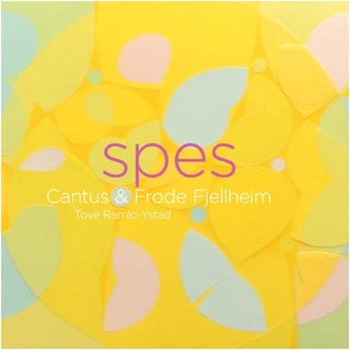 Cantus &amp; Frode Fjellheim Spes (SABD)
