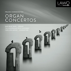 Dan René Dahl &amp; Det Norske Blåseensemble Nordensten: Organ Concertos (CD)