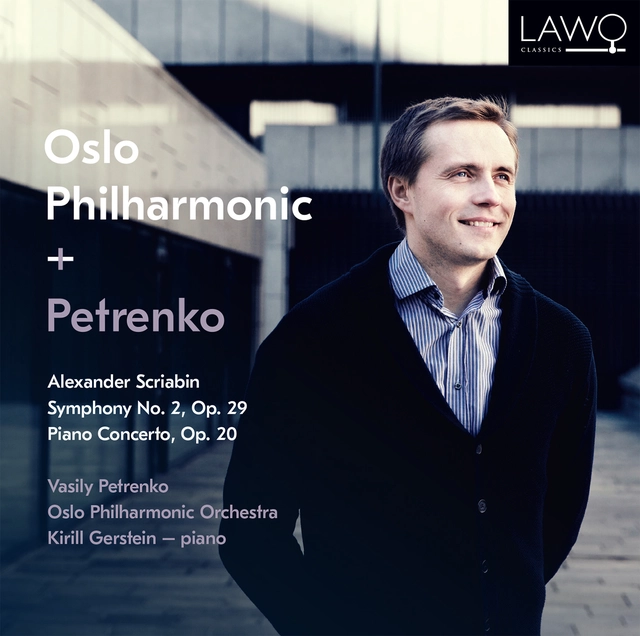 Vasily Petrenko & Oslo Filharmoniske Scriabin: Symph No. 2, Op. 29 (CD) 
