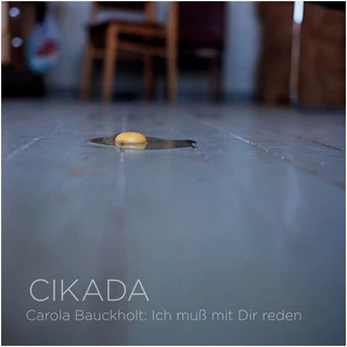 Cikada Bauckholt: Ich Muß Mit Dir Reden (SABD)