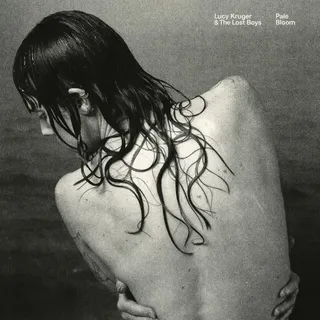 Lucy Kruger &amp; The Lost Boys Pale Bloom - LTD (LP)