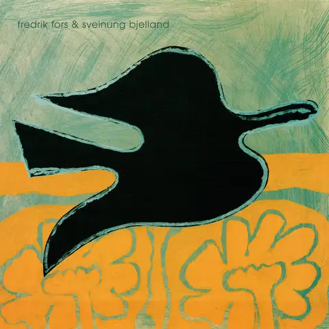 Fredrik Fors & Sveinung Bjelland Black Bird (SACD-Hybrid) 