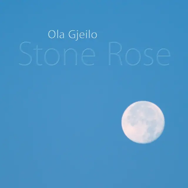 Ola Gjeilo Stone Rose (SACD-Hybrid) 