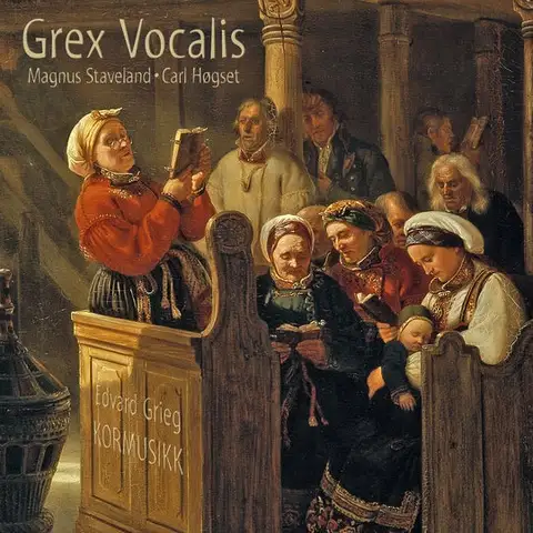 Grex Vocalis Grieg: Choral Music (SACD-Hybrid) 