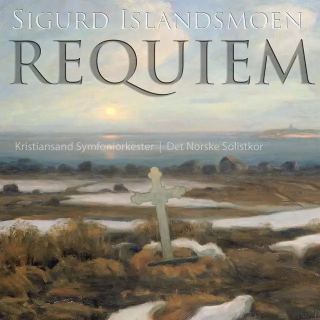 Kristiansand Symfoniorkester Islandsmoen: Requiem (SACD-Hybrid) 