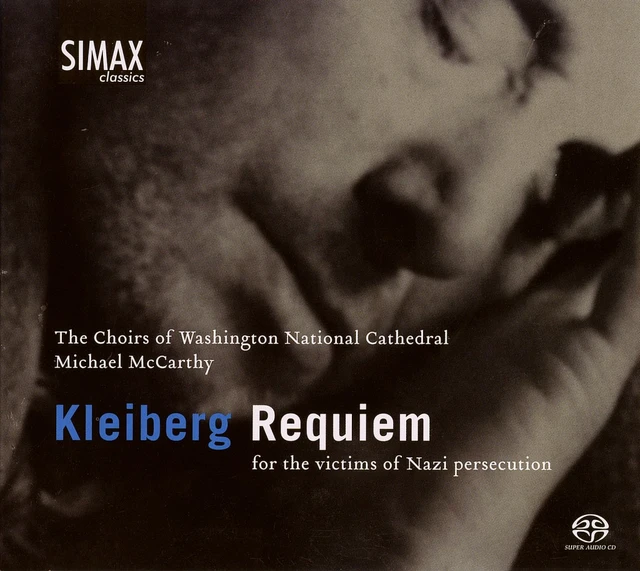 Choirs Of Washington National Cathedral Kleiberg: Requiem For The… (SACD-Hybrid) 
