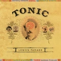 Tonic Lemon Parade (LP)