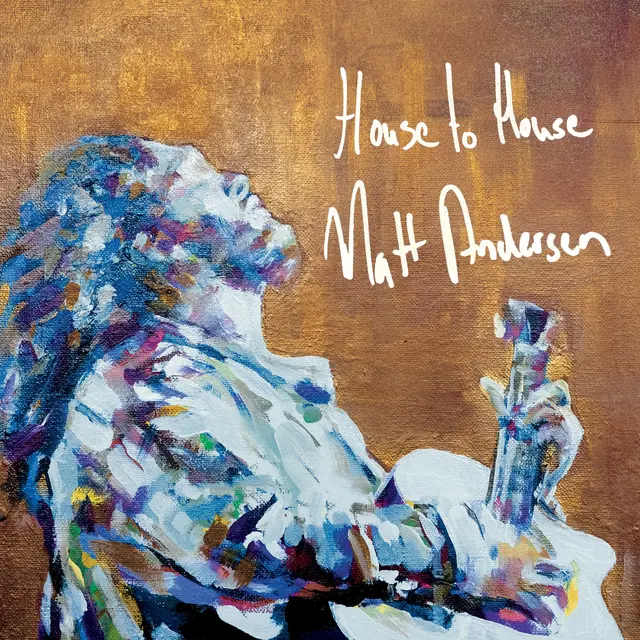 Matt Andersen House To House (LP) 