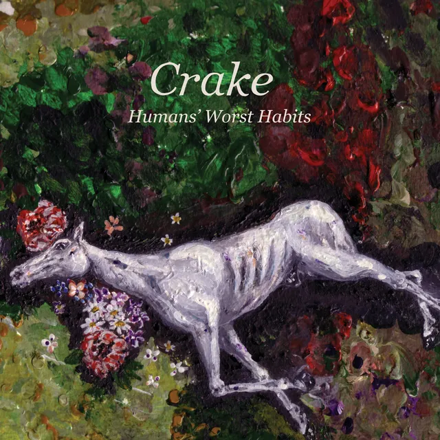 Crake Humans Worst Habits (LP) 