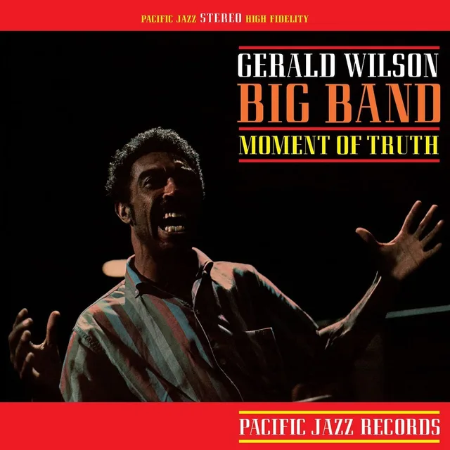 Gerald Wilson Moment Of Truth - Tone Poet Edition (LP) 