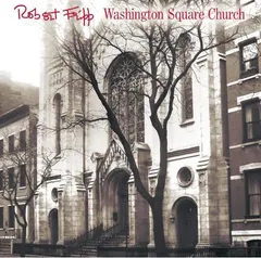 Robert Fripp Washington Square Church (CD+DVD-A)