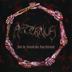 Aeternus And The Seventh His Soul Detesteth (LP)