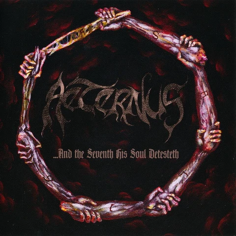 Aeternus And The Seventh His Soul Detesteth (LP) 
