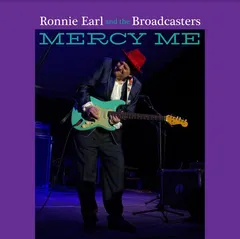 Ronnie Earl &amp; The Broadcasters Mercy Me (CD)