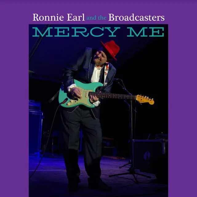 Ronnie Earl & The Broadcasters Mercy Me (CD) 