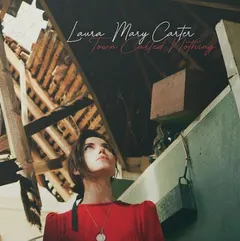 Laura-Mary Carter Town Called Nothing (LP)