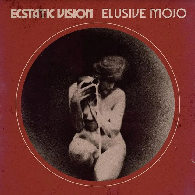 Ecstatic Vision Elusive Mojo - LTD (LP) 