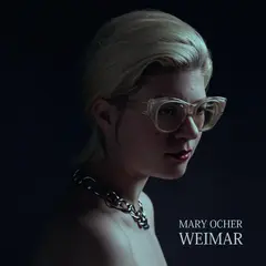 Mary Ocher Weimar (10")