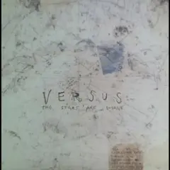 Versus The Stars Are Insane (LP)