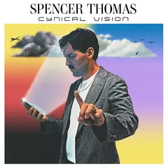 Spencer Thomas Cynical Vision (LP)