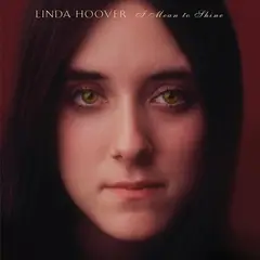 Linda Hoover I Mean To Shine - RSD (LP)
