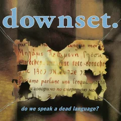 Downset Do We Speak A Dead Language? (CD)