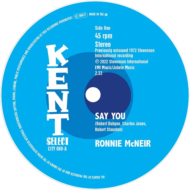 Ronnie McNeir Say You/I'm Sorry - LTD (7") 
