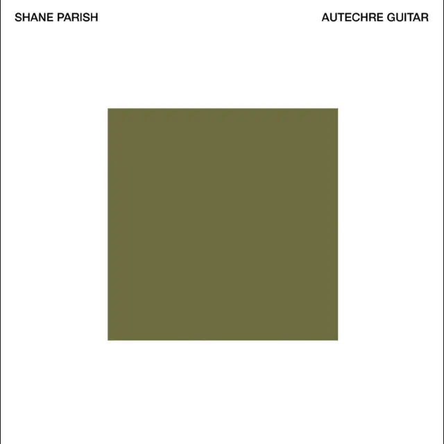Shane Parish Autechre Guitar (CD) 