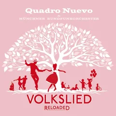 Quadro Nuevo Volkslied Reloaded (LP)