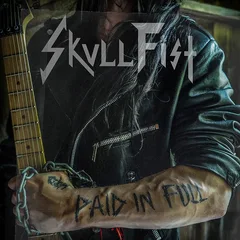 Skull Fist Paid In Full (LP)