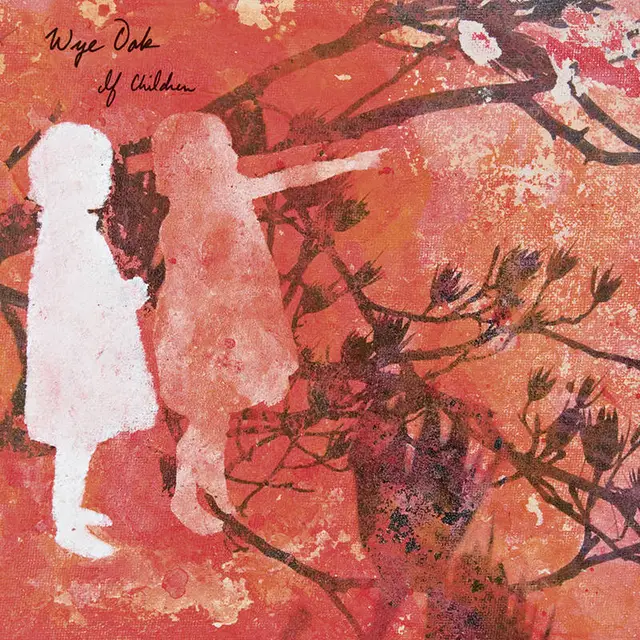 Wye Oak If Children - RSD (LP) 