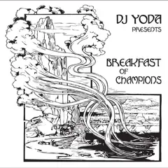 DJ Yoda Breakfast Of Champions (CD)