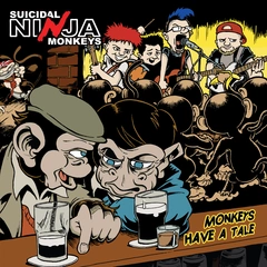 Suicidal Ninja Monkeys Monkeys Have A Tale - LTD (LP)