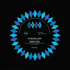 Ronnie Mcneir My Day Will Come / The Girl's… (7")