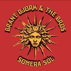 Bjork Brant &amp; The Bros Somera Sol (LP)