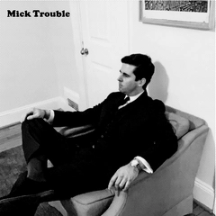 Mick Trouble It's Mick Troubles Second LP (LP)