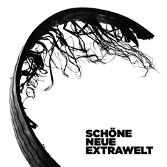 Extrawelt Schöne Neue Extrawelt - S.E. (3LP)