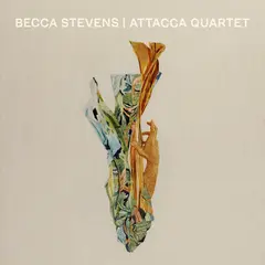 Becca Stevens Becca Stevens / Attacca Quartet (CD)