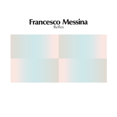 Francesco Messina Reflex (12")