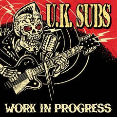U.K. Subs Work In Progress - LTD (2 x 10")
