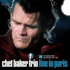Chet Baker Live In Paris: The Radio… - RSD (3LP)