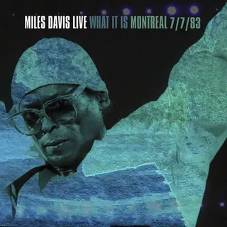 Miles Davis What It Is: Montreal 7/783 - RSD (2LP)