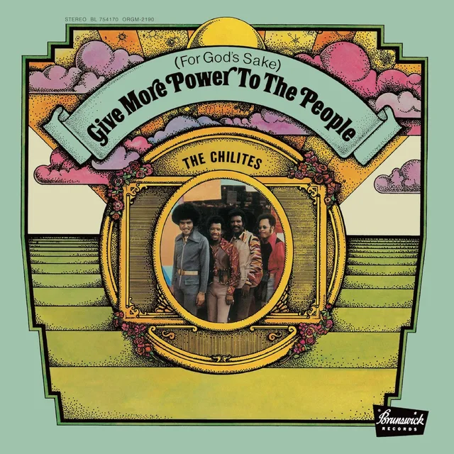 The Chi-Lites (For God's Sake) Give More Power… (LP) 