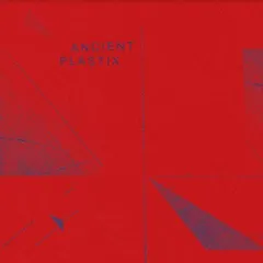 Ancient Plastix Ancient Plastix - LTD (LP)
