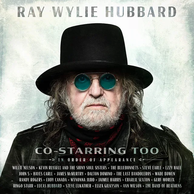Ray Wylie Hubbard Co-Starring Too - LTD (LP) 
