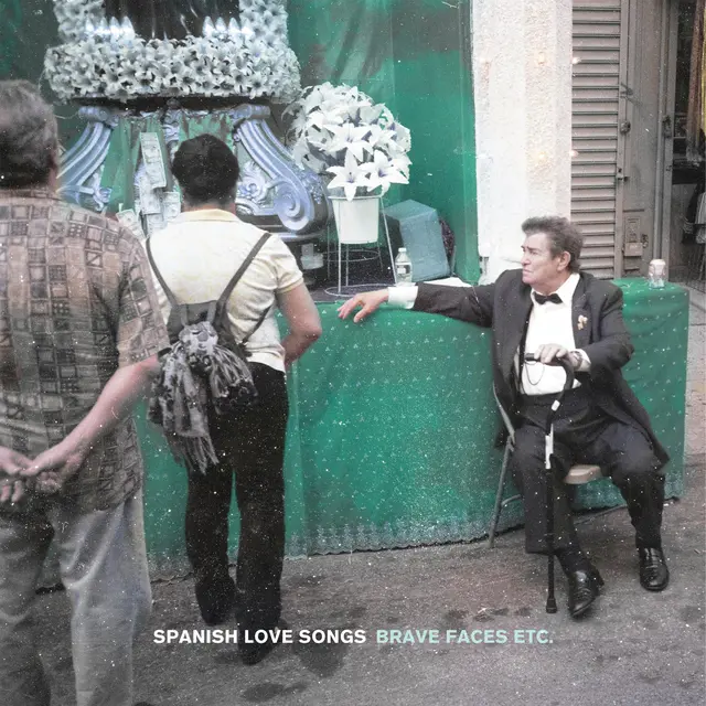 Spanish Love Songs Brave Faces Etc. (2LP) 
