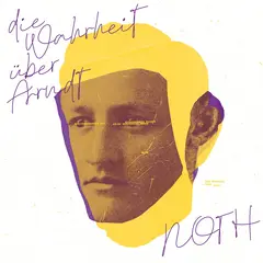 Noth Die Wahrheit Über Arndt (LP)