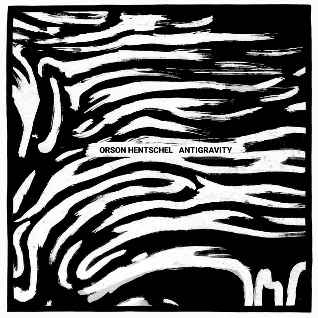 Orson Hentschel Antigravity - LTD (LP) 